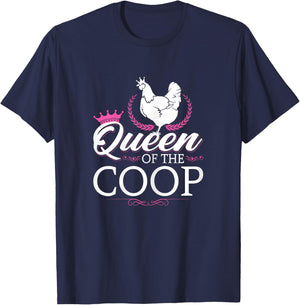 Queen Of The Coop, Funny Chicken Farmer T-Shirt - T-Shirt | Navy