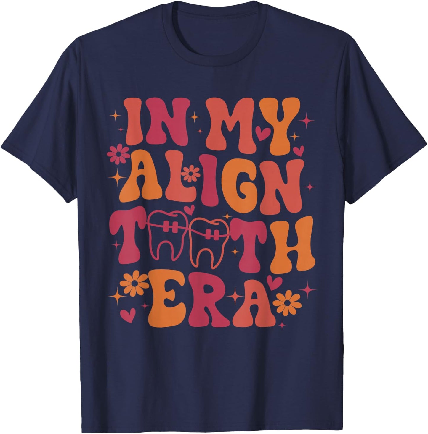 Retro In My Align Teeth Era Funny Orthodontist Dentist Teeth T-Shirt - T-Shirt | Navy