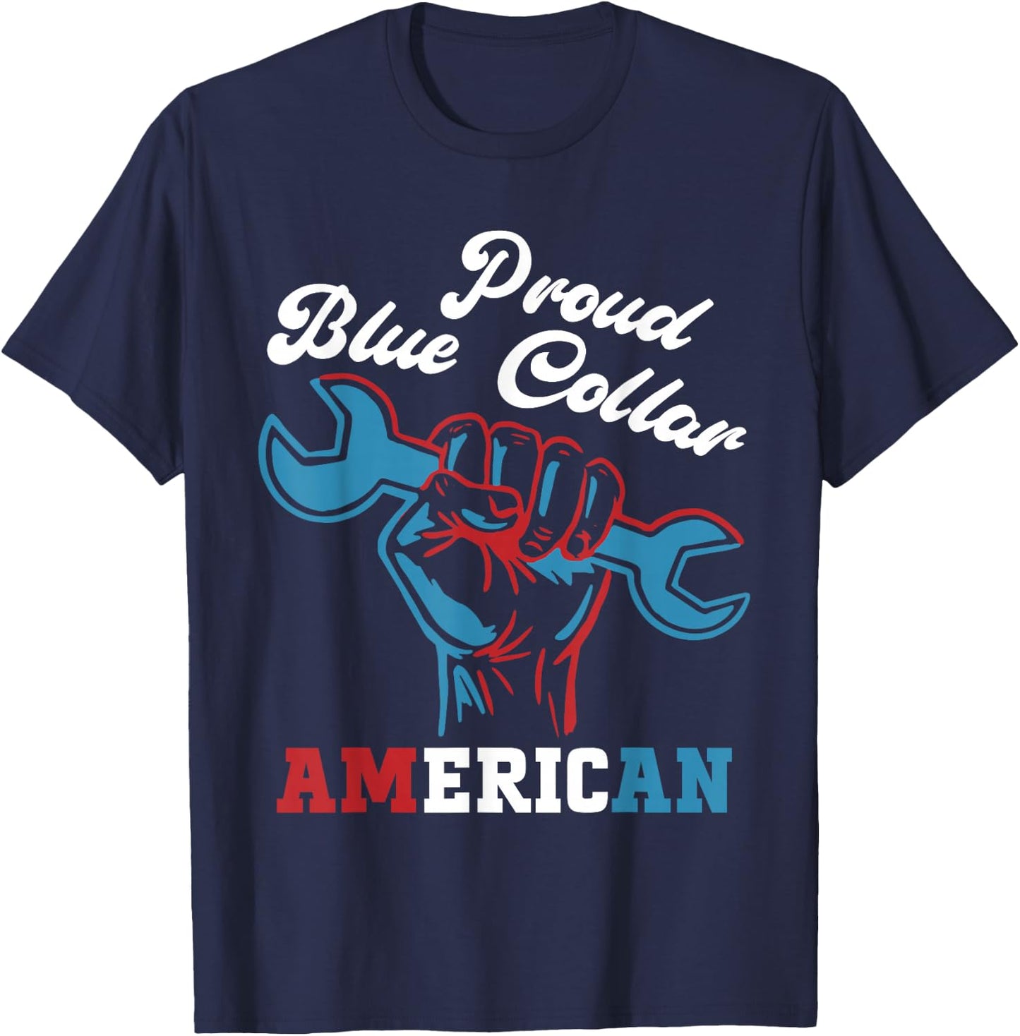 Proud Worker Labor Day Proud Blue Collar American T-Shirt - T-Shirt | Navy