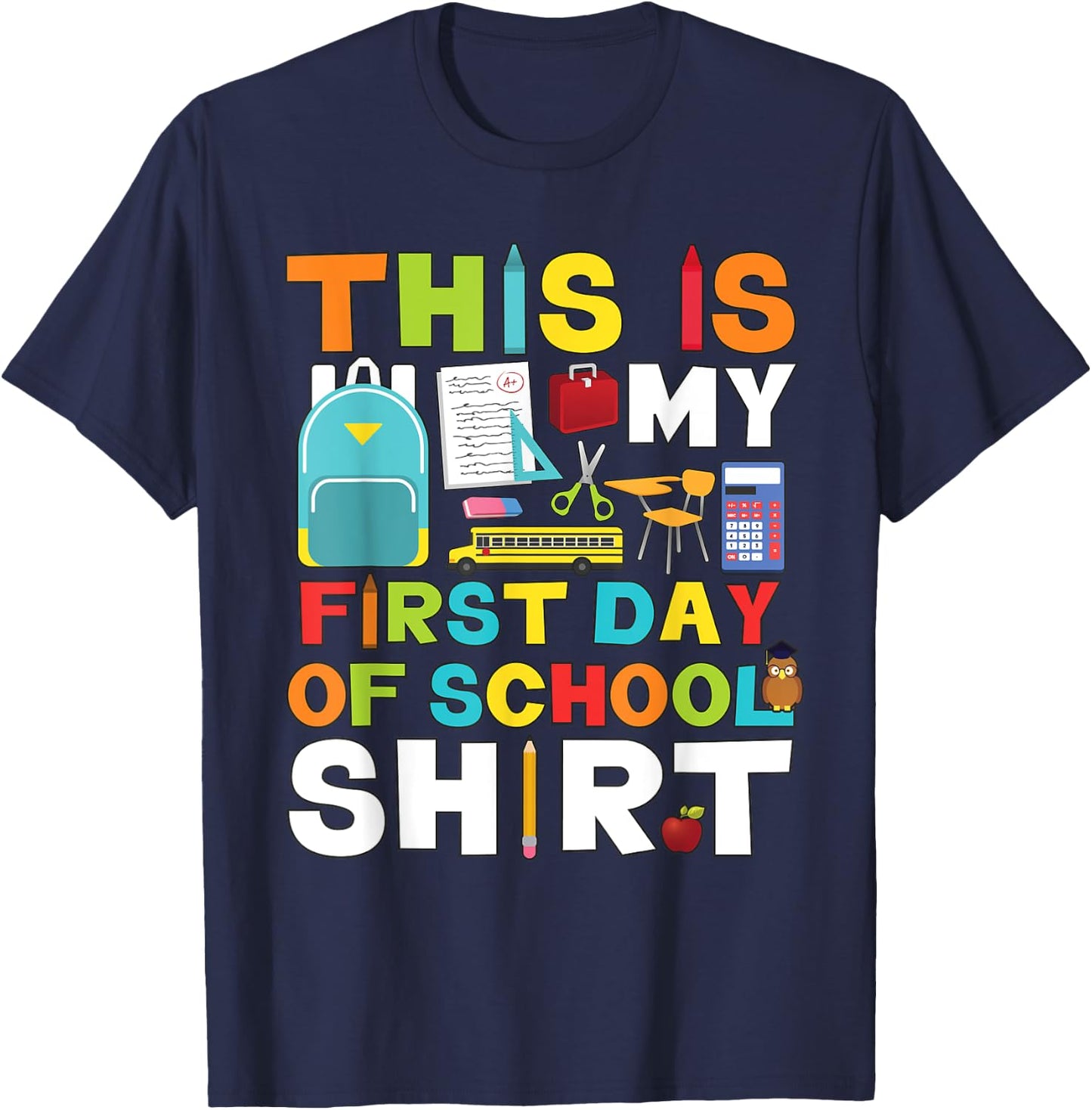 First Day of School Shirt Boys Girls Back To School T-Shirt - T-Shirt | Navy