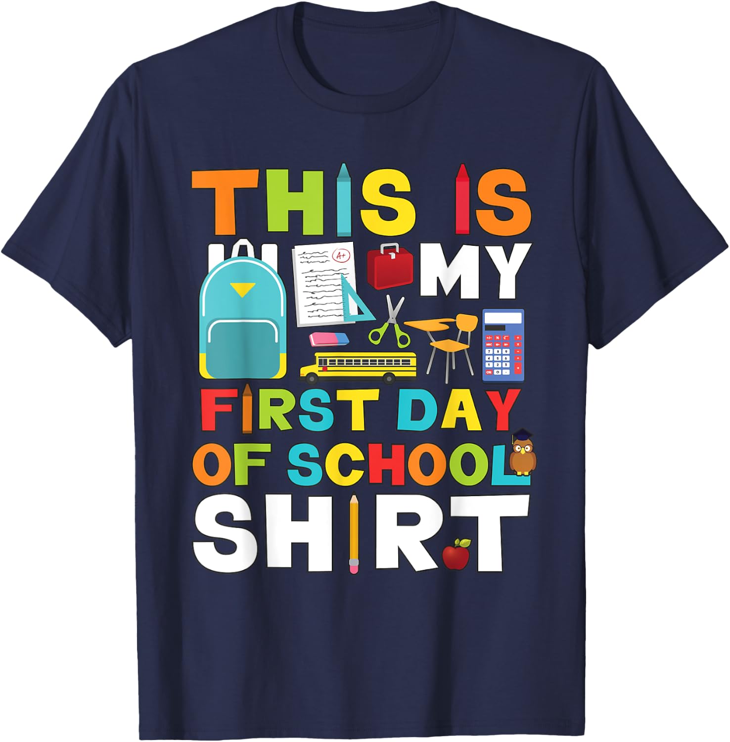 First Day of School Shirt Boys Girls Back To School T-Shirt - T-Shirt | Navy