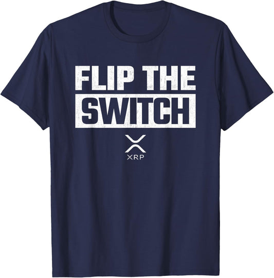 Crypto Currency - XRP Cryptocurrency - Flip Switch - XRP T-Shirt - T-Shirt | Navy