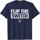 Crypto Currency - XRP Cryptocurrency - Flip Switch - XRP T-Shirt - T-Shirt | Navy