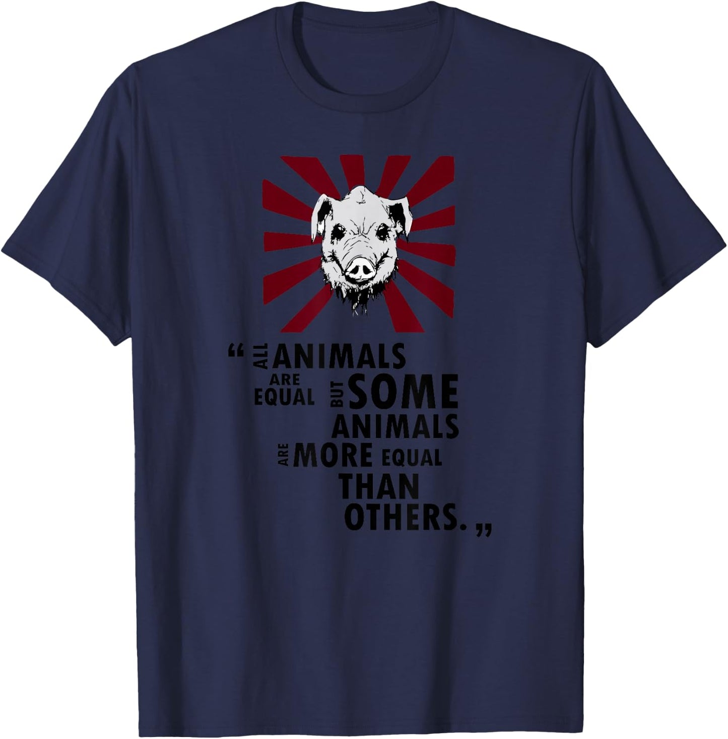 Epic Threadz - Some Animals Are More Equal Than Others Quote T-Shirt - T-Shirt | Navy