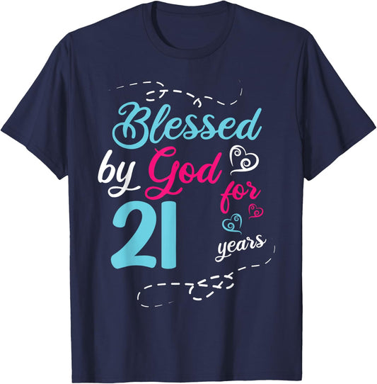 Blessed By God For 21 Years 21th Birthday Party Celebration T-Shirt - T-Shirt | Navy