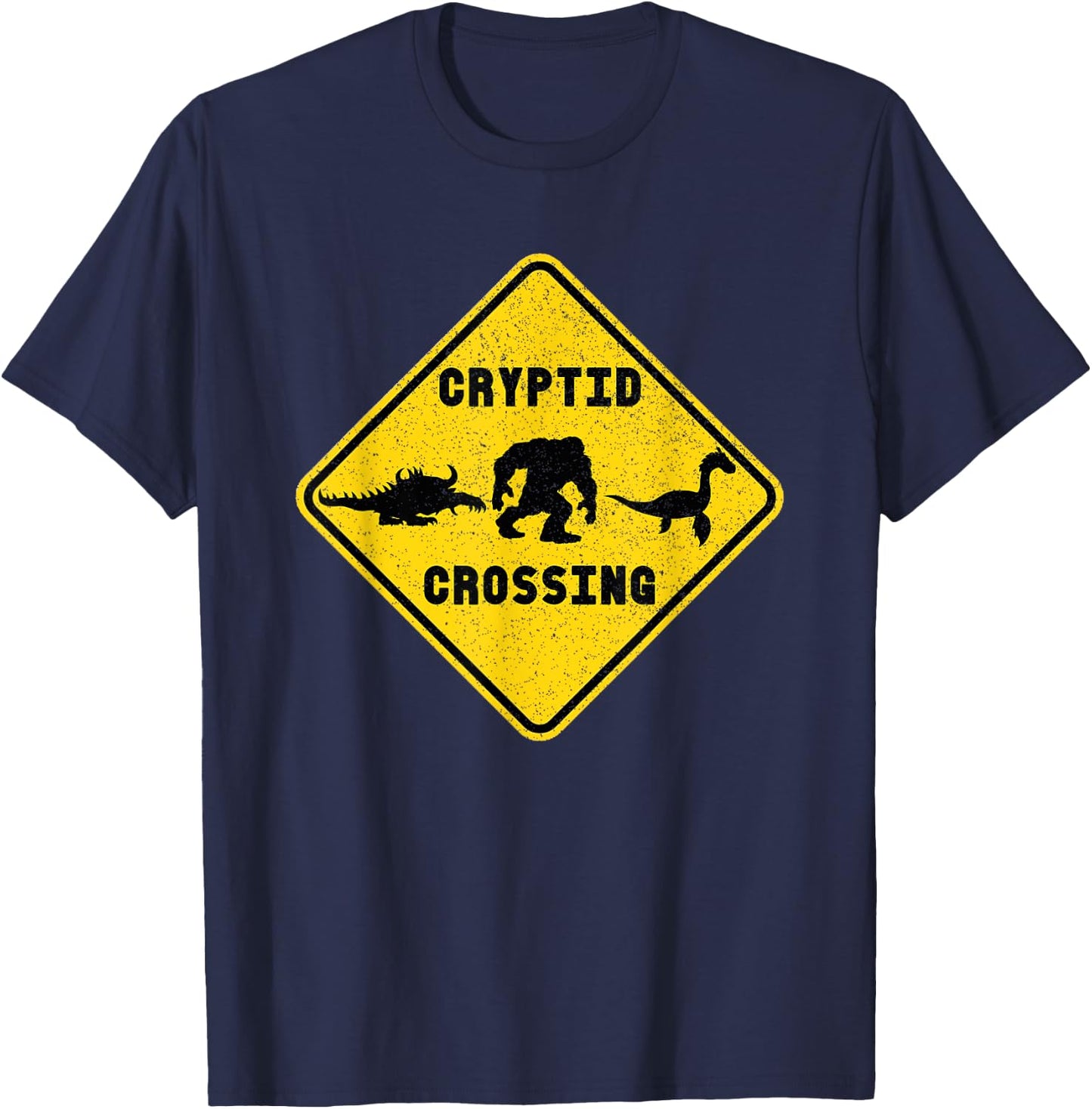 Cryptid Crossing Yield Road Sign Funny Nessie Bigfoot Hodag T-Shirt - T-Shirt | Navy