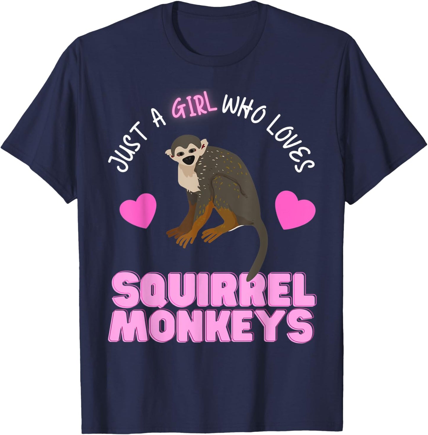 Just A Girl Who Loves Squirrel Monkeys Girls Squirrel Monkey T-Shirt - T-Shirt | Navy