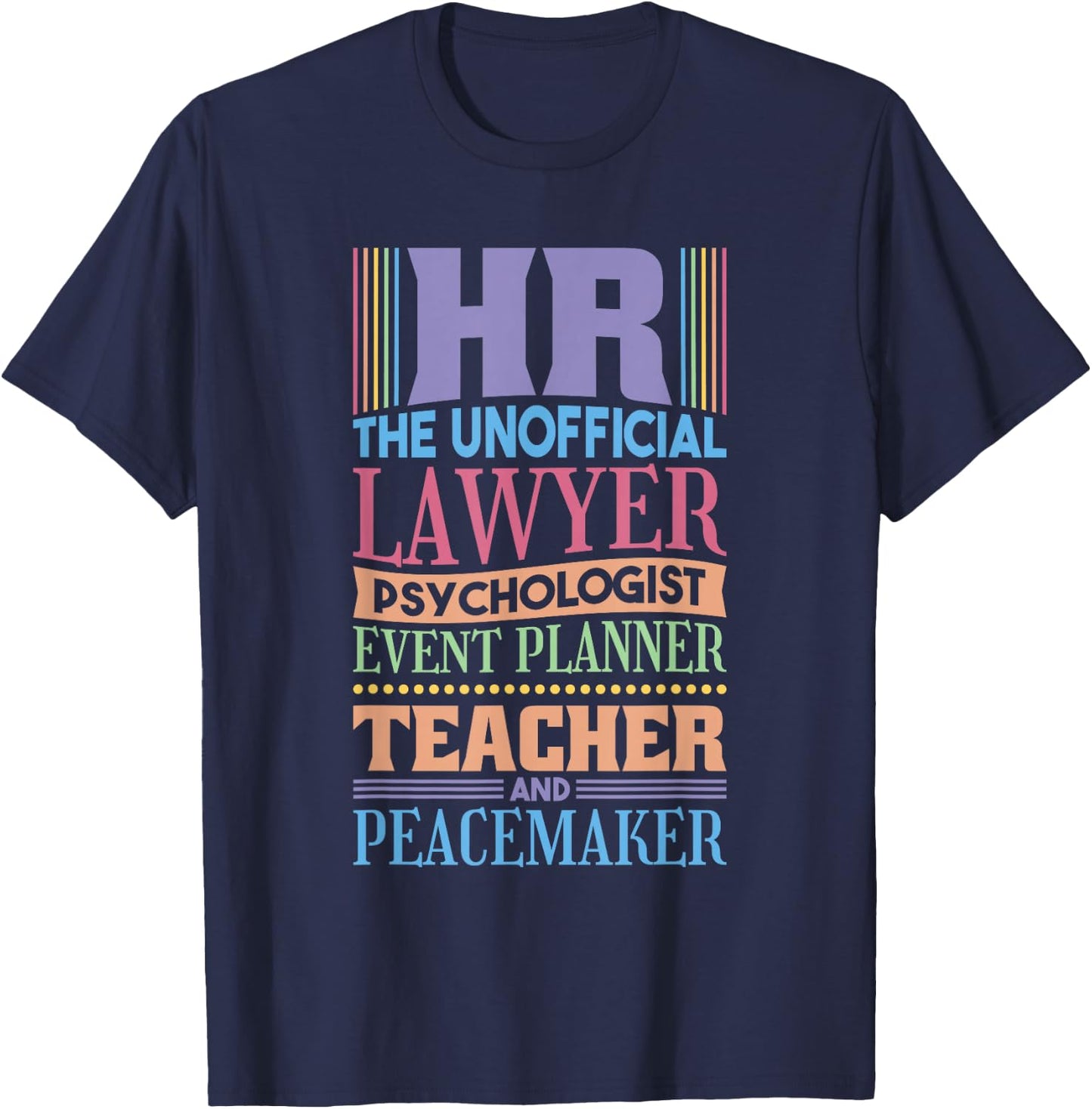 HR Office and Human Research Quote T-Shirt - T-Shirt | Navy