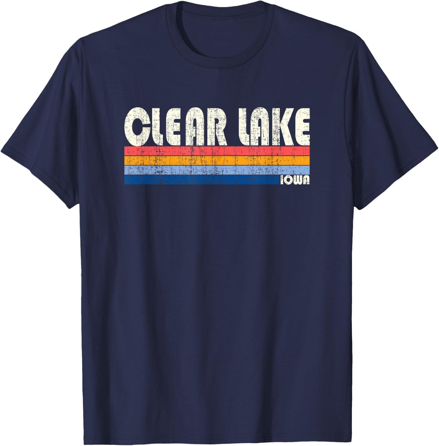 Retro Vintage 70s 80s Style Clear Lake, Iowa T-Shirt - T-Shirt | Navy