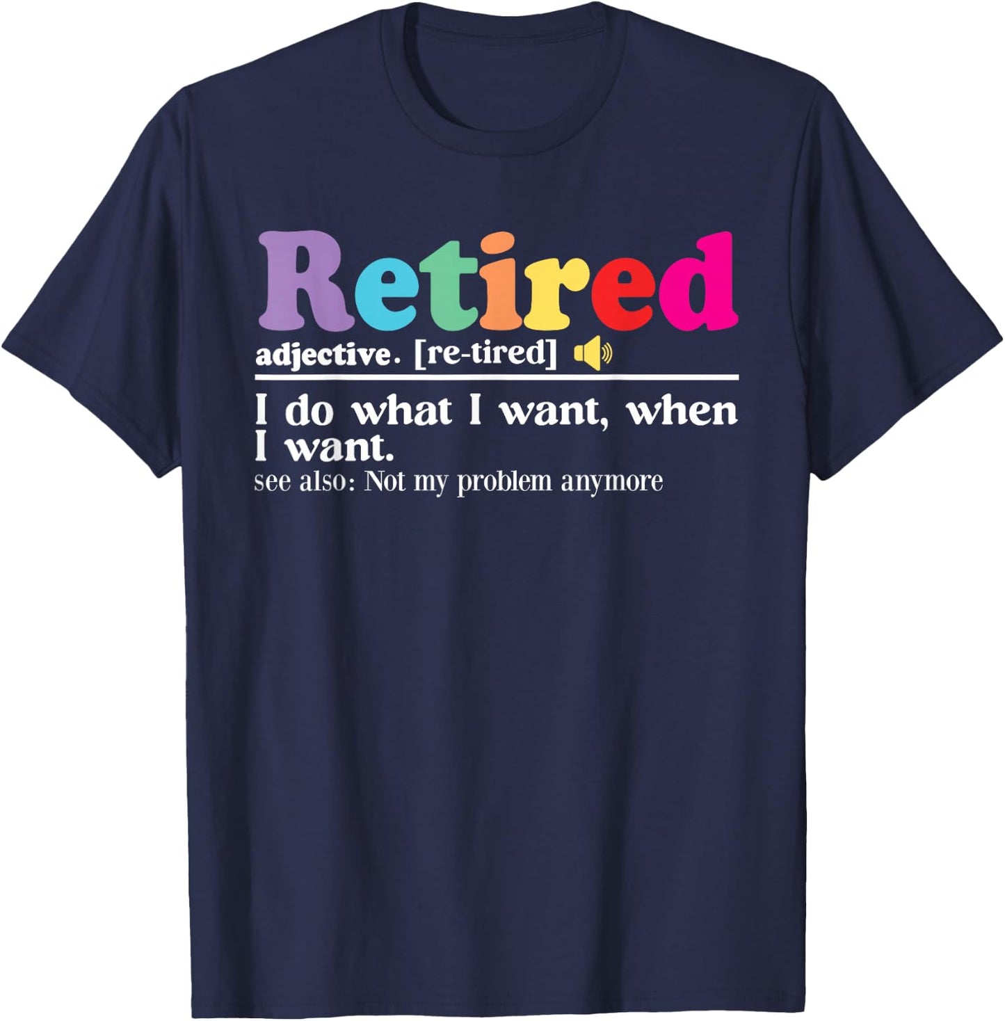 Retired Definition Funny Retirement Teacher Women T-Shirt - T-Shirt | Navy