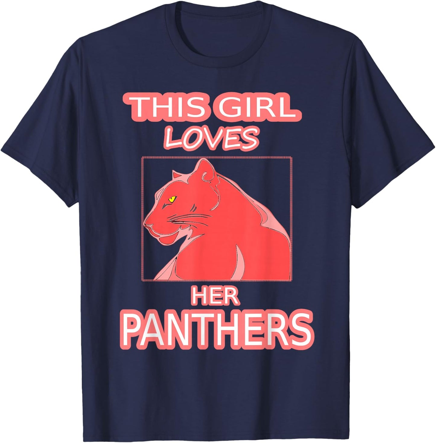 This Girl Her Loves Panthers from Florida Sports T Shirt T-Shirt - T-Shirt | Navy