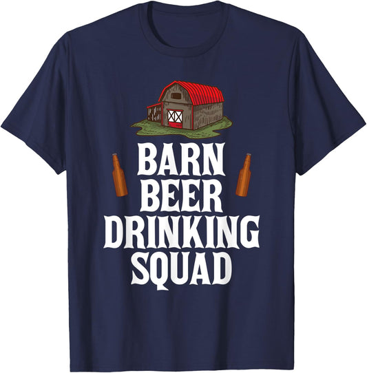 Barn Beer Drinking Squad Funny Matching Alcohol Party T-Shirt - T-Shirt | Navy
