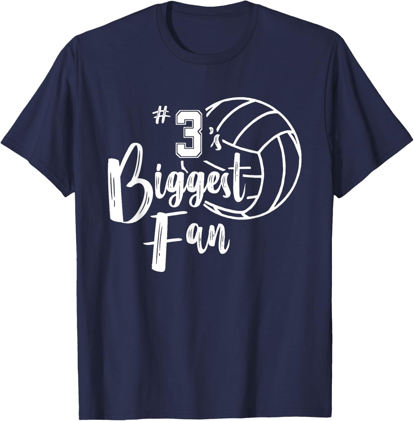 Three 3's Biggest Fan Shirt Volleyball Mom Volleyball Dad T-Shirt - T-Shirt | Navy