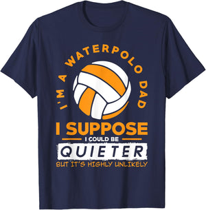 I`m A Waterpolo Dad I Water Polo T-Shirt - T-Shirt | Navy