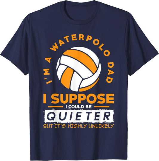 I`m A Waterpolo Dad I Water Polo T-Shirt - T-Shirt | Navy