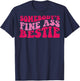 Somebody's fine ass bestie T-Shirt - T-Shirt | Navy