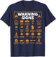 Warning Signs 101 Funny Car Mechanic Gift Gift Car Funny T-Shirt - T-Shirt | Navy
