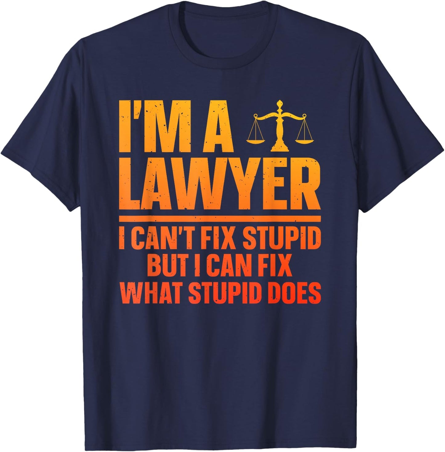 Funny Lawyer Design Women Law School Attorney Lawyer T-Shirt - T-Shirt | Navy