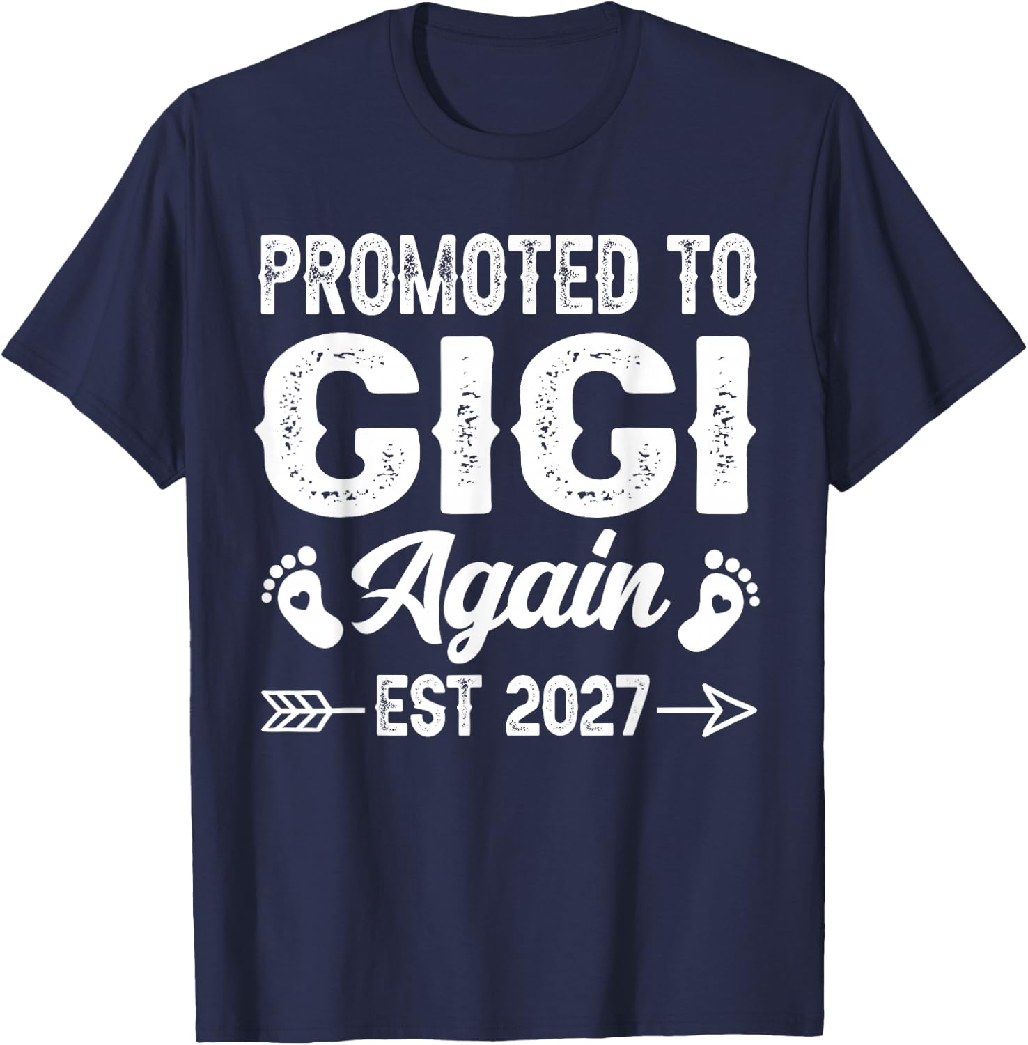 Promoted to Gigi Again Est 2027 Family T-Shirt - T-Shirt | Navy