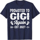 Promoted to Gigi Again Est 2027 Family T-Shirt - T-Shirt | Navy