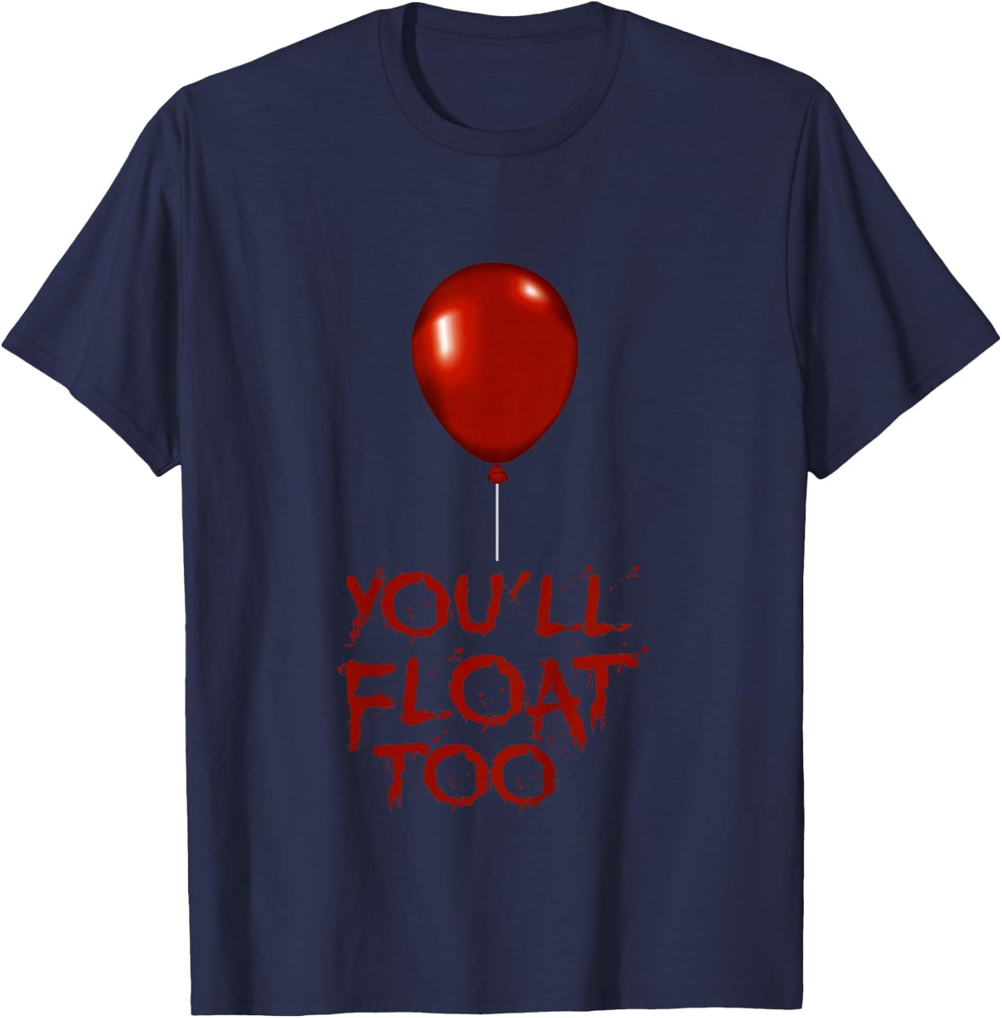 Kids You'll Float Too Costume Halloween Shirts Boys Girls T-Shirt - T-Shirt | Navy