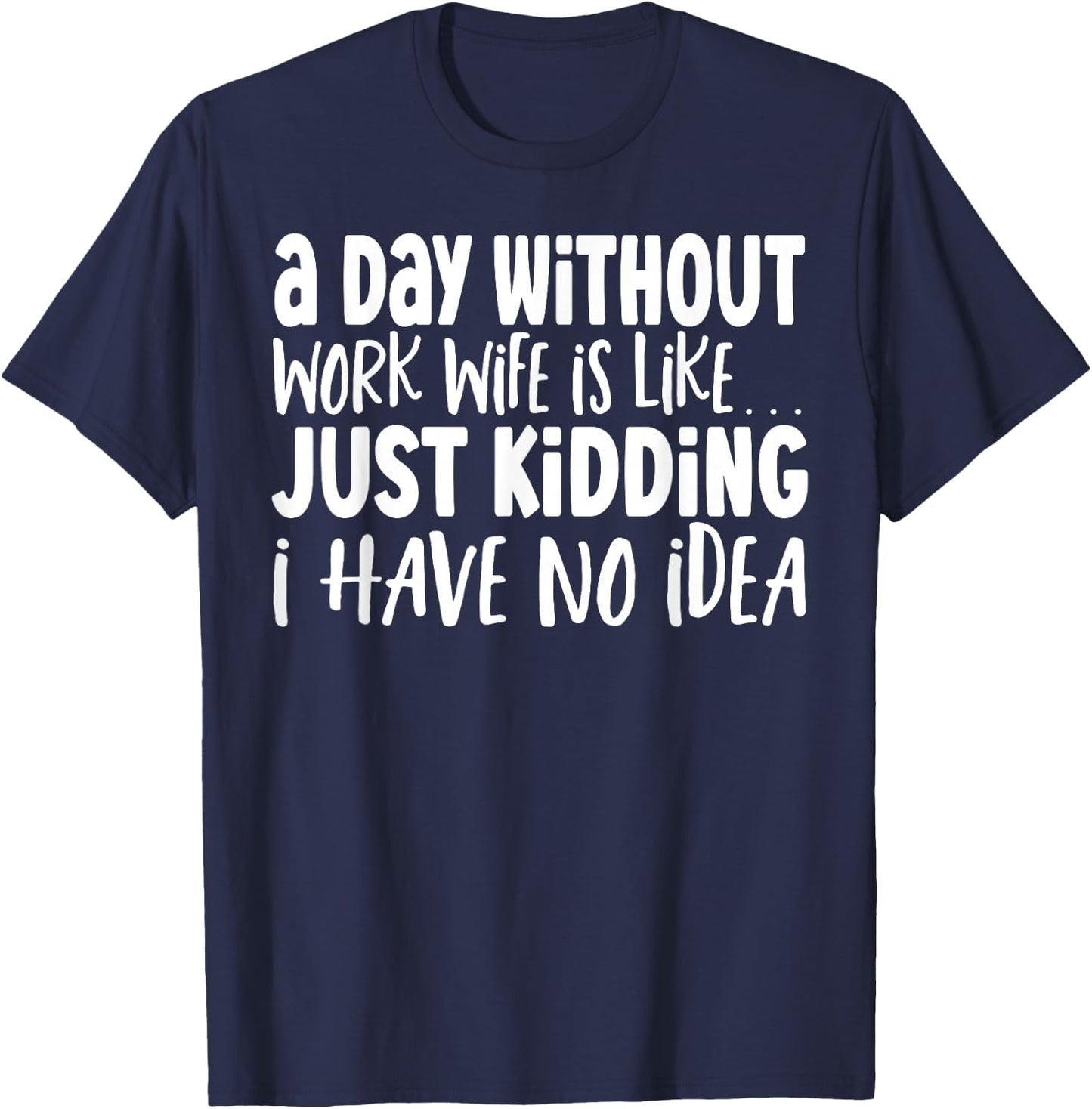 Work Spouse Coworker Work Husband Work Wife T-Shirt - T-Shirt | Navy