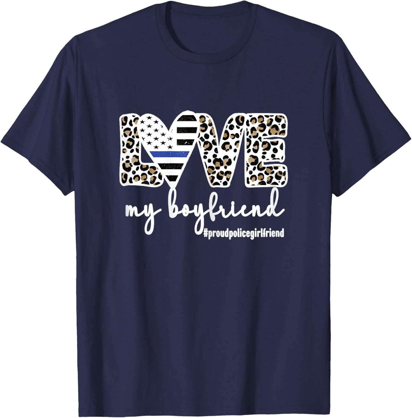 Proud Police Girlfriend Love Cop Girlfriend Blue Line T-Shirt - T-Shirt | Navy