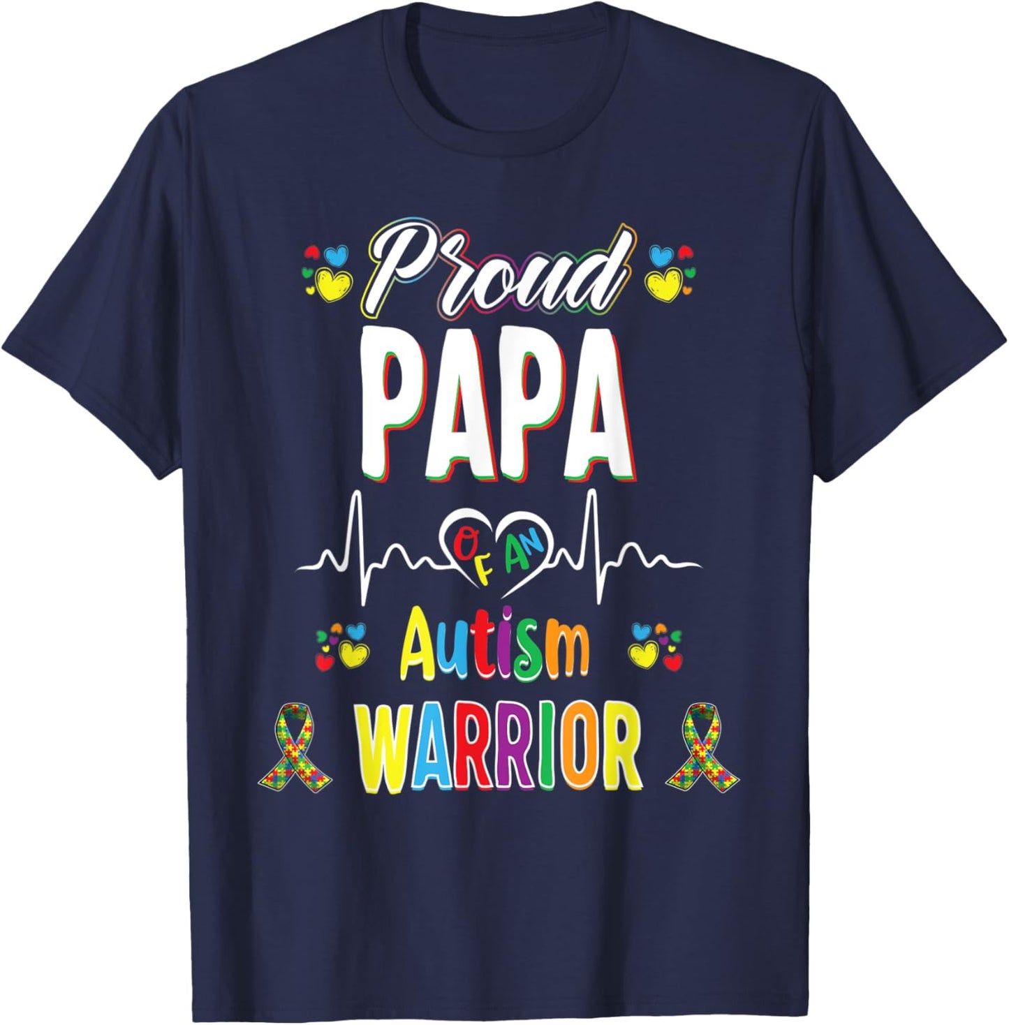 proud papa Autism warrior awareness ribbon Autistic T-Shirt - T-Shirt | Navy