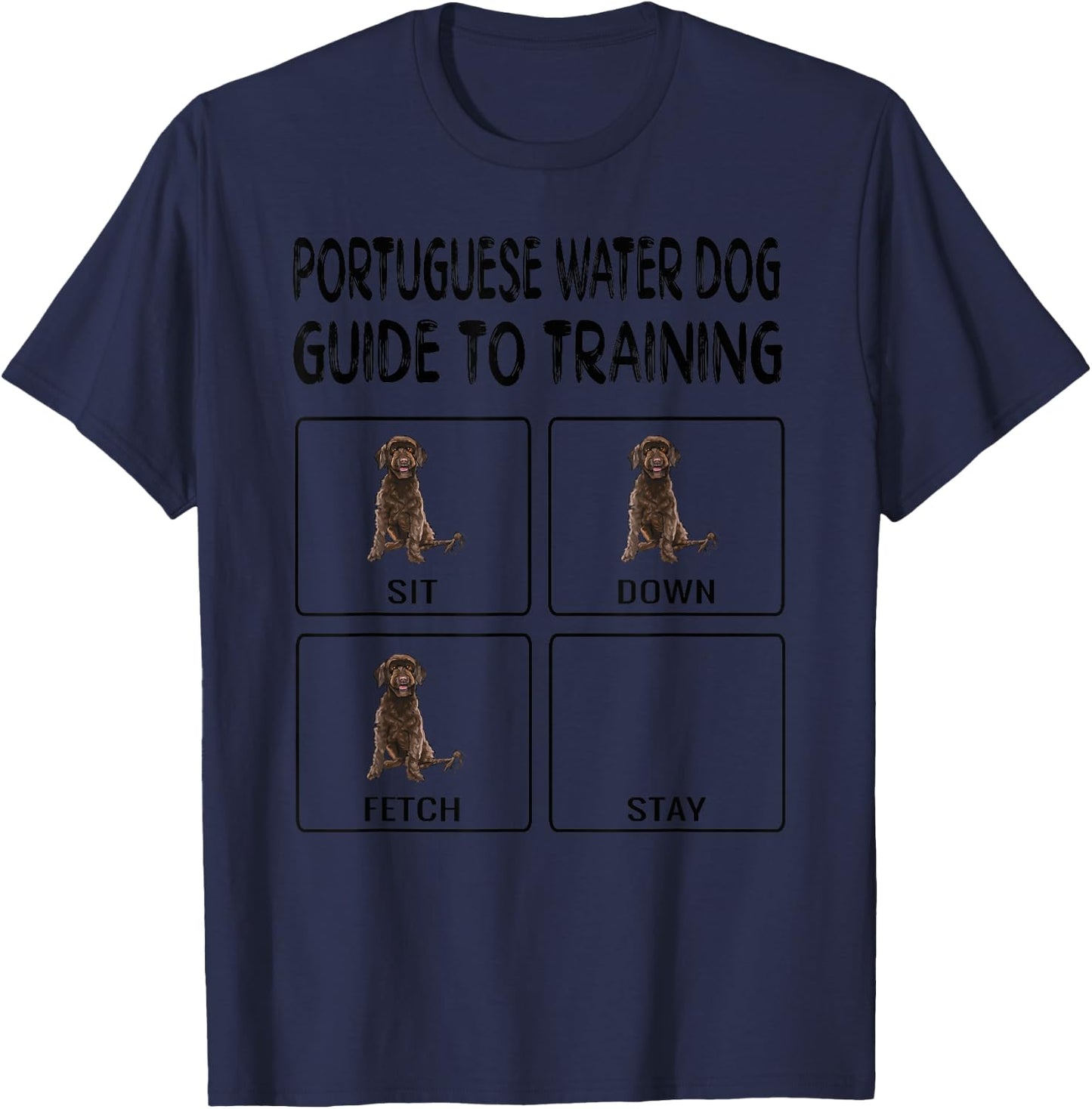 Portuguese Water Dog Guide To Training Dog Obedience T-Shirt - T-Shirt | Navy