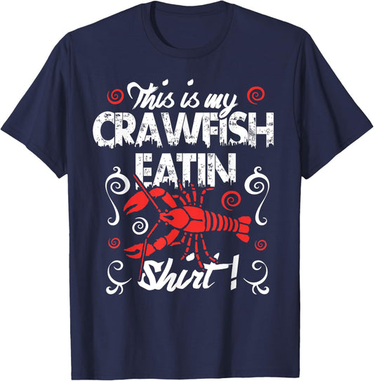 Crawfish Eating Shirt Cajun Boil Louisiana Men Women Kids T-Shirt - T-Shirt | Navy
