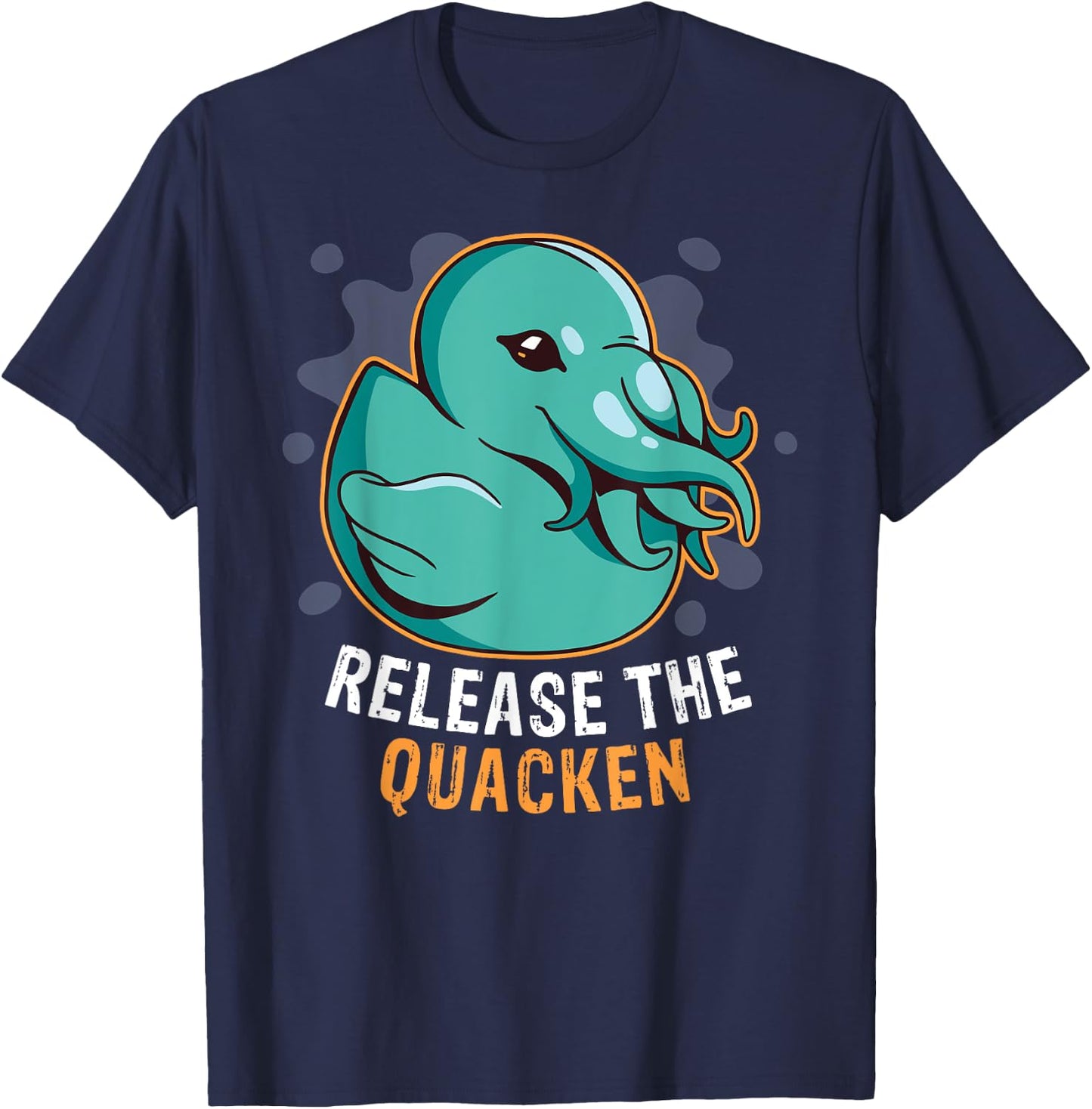 Release the Quacken a Funny Kraken Duck T-Shirt - T-Shirt | Navy
