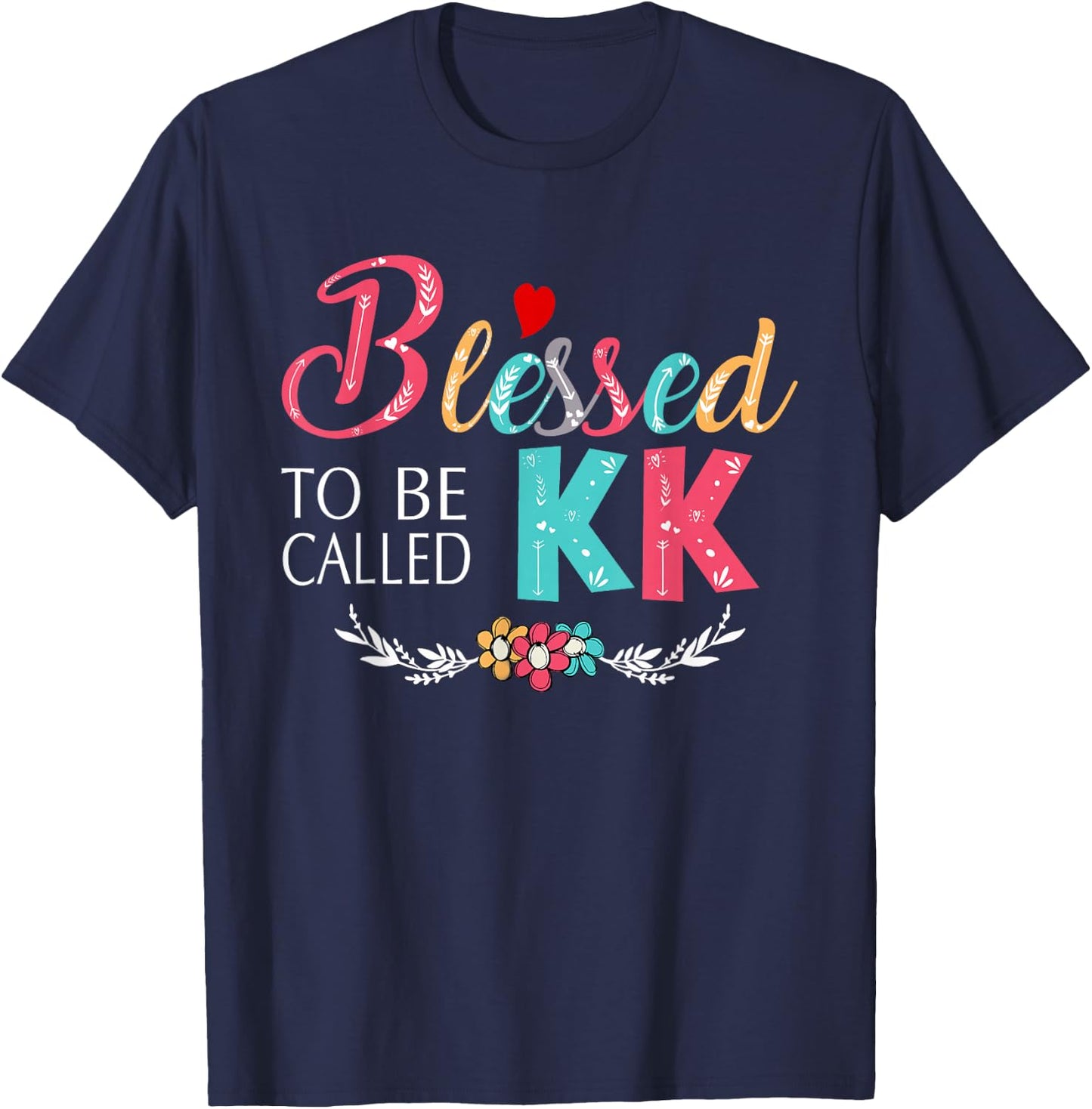 Grandma - Blessed to be called KK Colorful art T-Shirt - T-Shirt | Navy