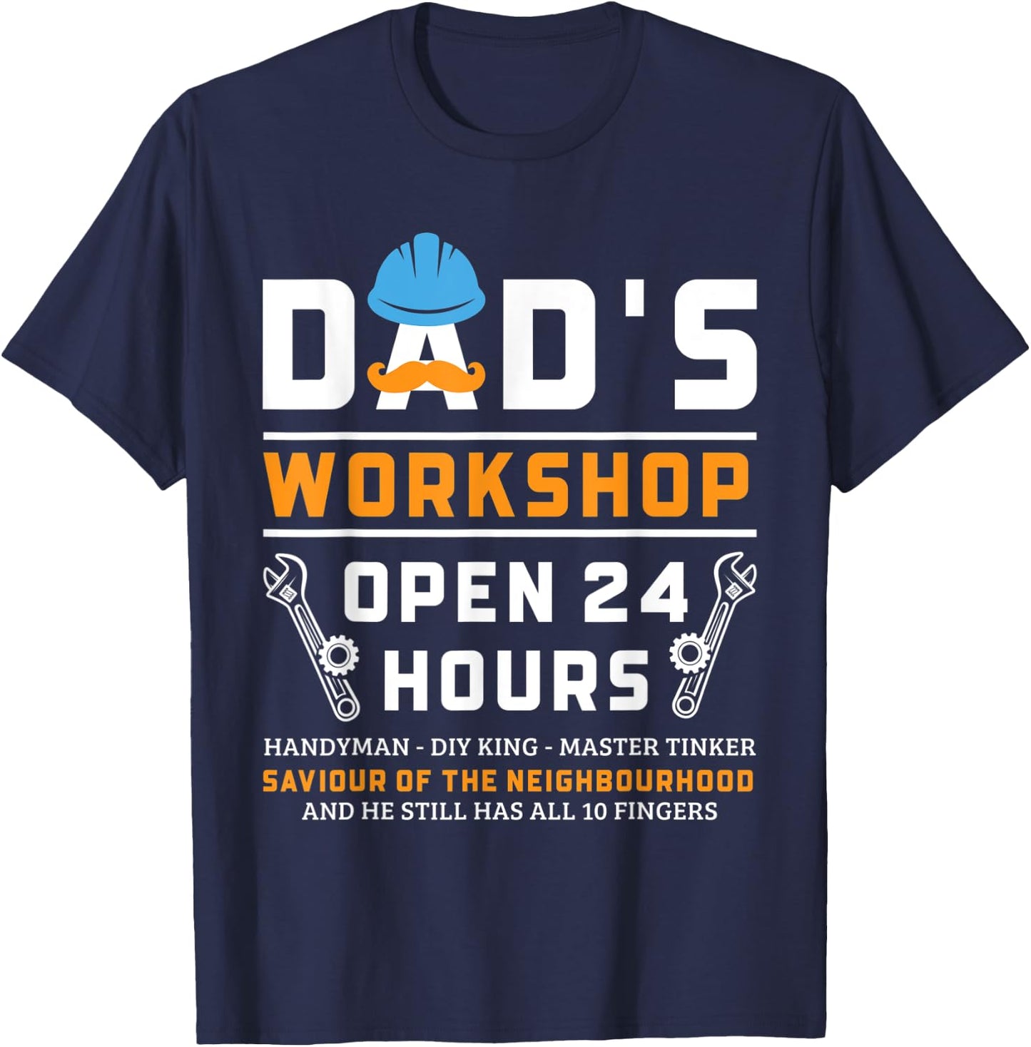 Dad's Workshop Garage Man Cave Funny Father's Day Dad T-Shirt - T-Shirt | Navy