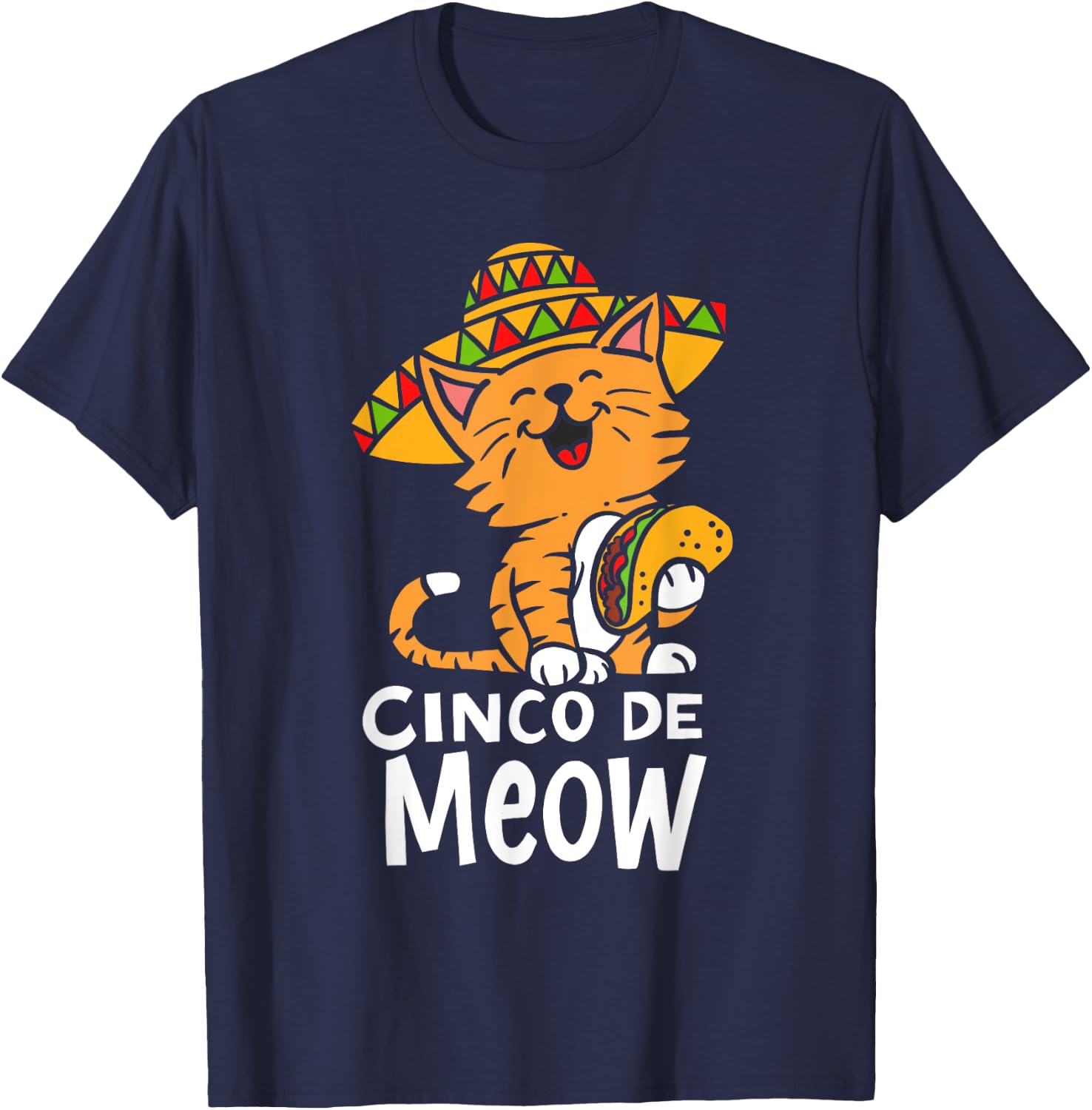 Cinco De Meow Cute Cinco De Mayo Sombrero Taco Cat Costume T-Shirt - T-Shirt | Navy