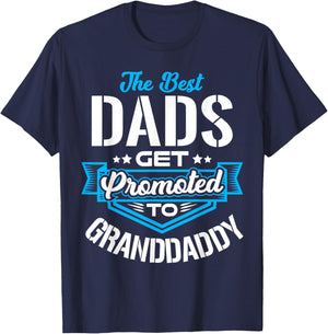 Best Dads Get promoted to GRANDDADDY Father's day Christmas T-Shirt - T-Shirt | Navy
