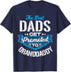 Best Dads Get promoted to GRANDDADDY Father's day Christmas T-Shirt - T-Shirt | Navy
