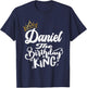 Daniel The Birthday King Happy Birthday Shirt Men Boys Teens T-Shirt - T-Shirt | Navy