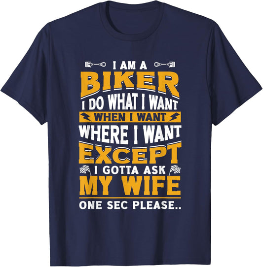 Biker Outfit Funny Motorcycle Quotes Accessories T-Shirt - T-Shirt | Navy
