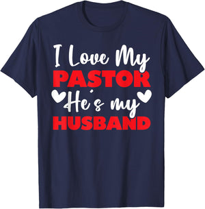 I Love My Pastor Husband T-Shirt - T-Shirt | Navy