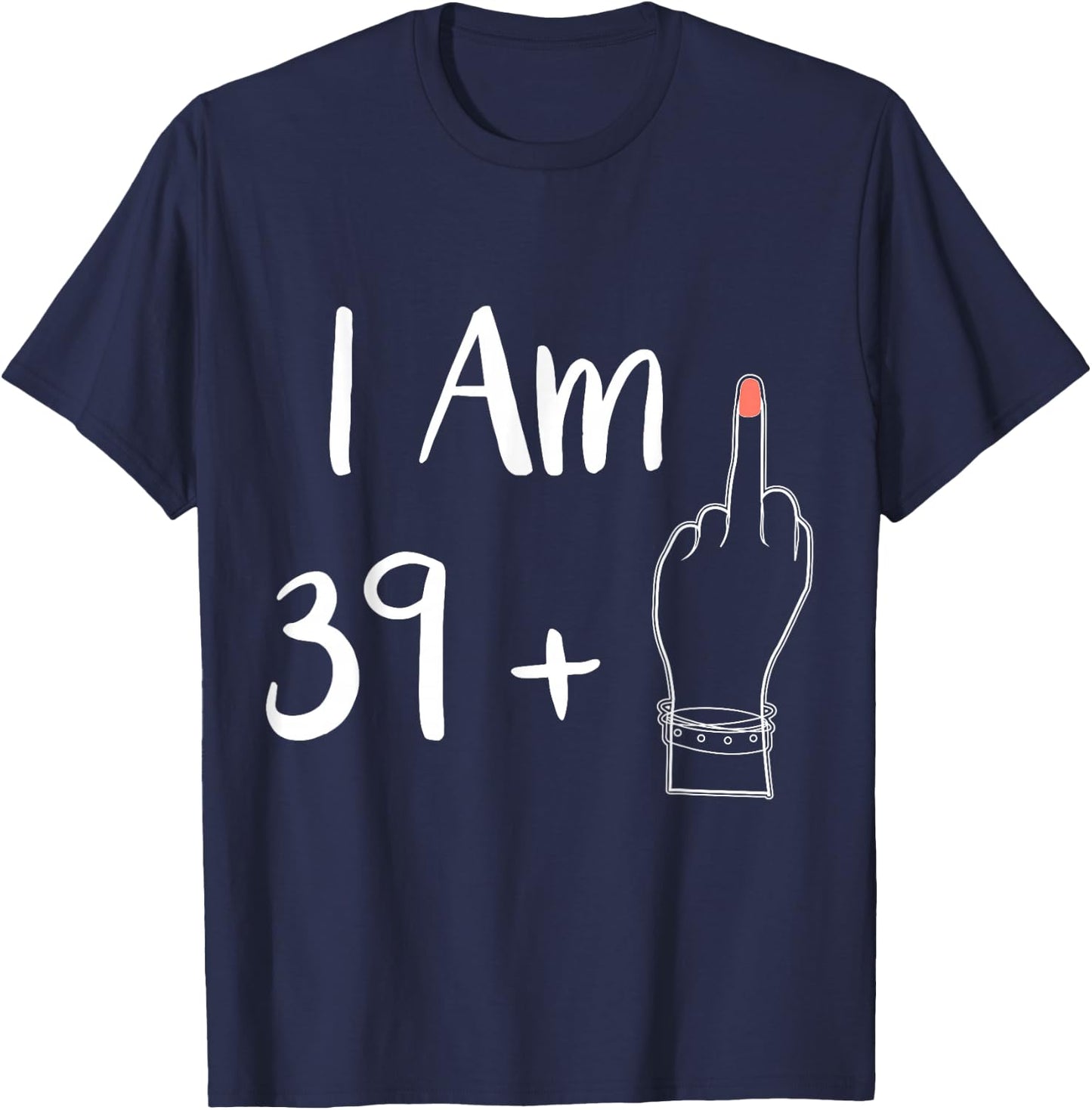 Funny Personalized 39 plu 1 = Fabulous 40 Queen Humor Bday T-Shirt - T-Shirt | Navy
