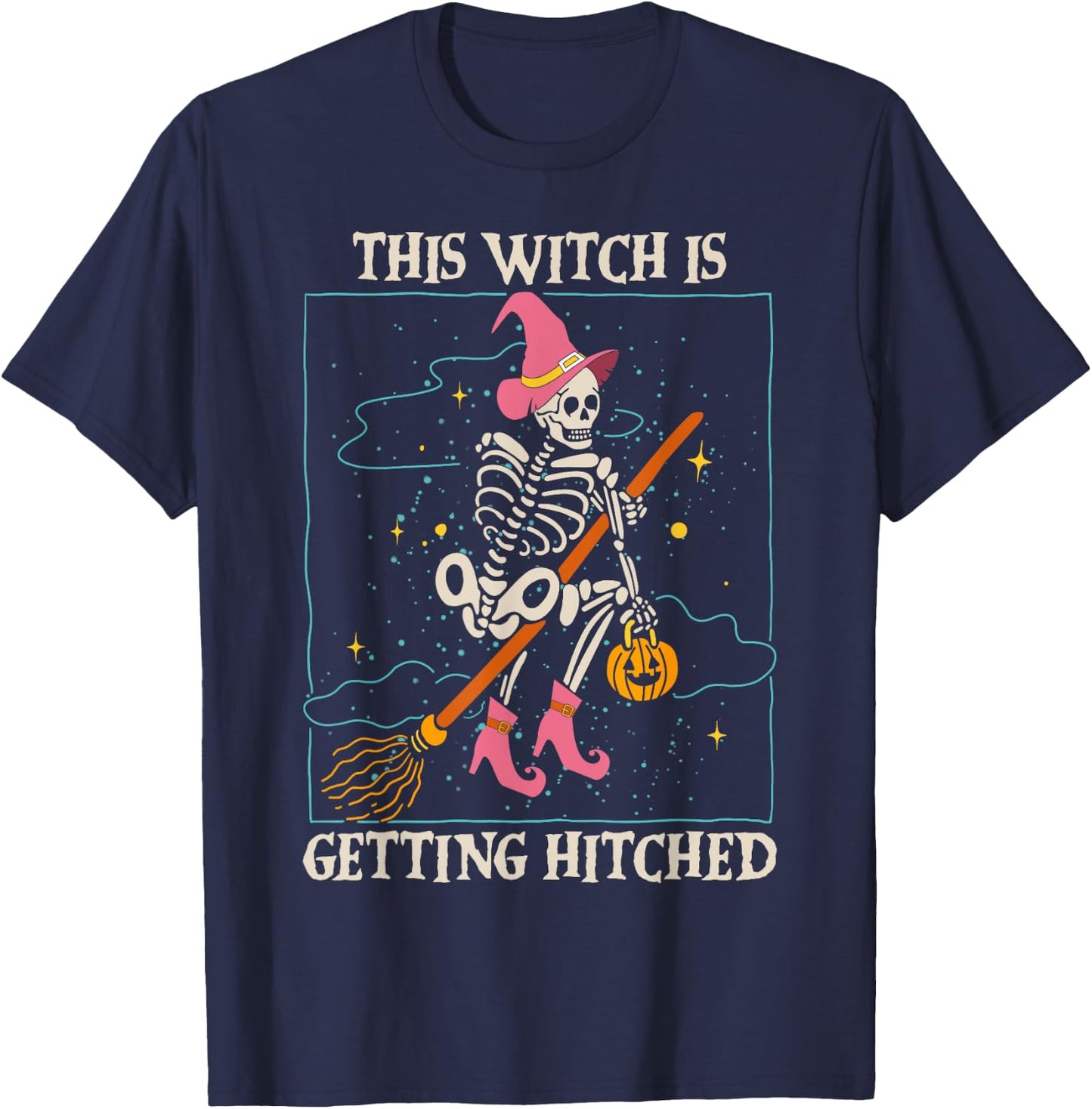 This Witch is Getting Hitched Bachelorette Halloween T-Shirt - T-Shirt | Navy