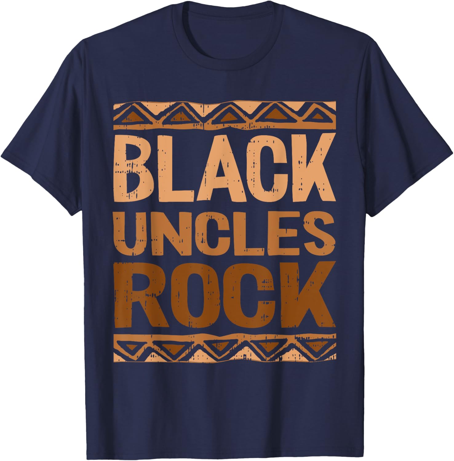 Black Uncle Rocks Black History Month BLM Melanin African T-Shirt - T-Shirt | Navy