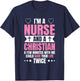 I'm A Nurse - Funny Nursing Practitioner Christian RN LPN T-Shirt - T-Shirt | Navy