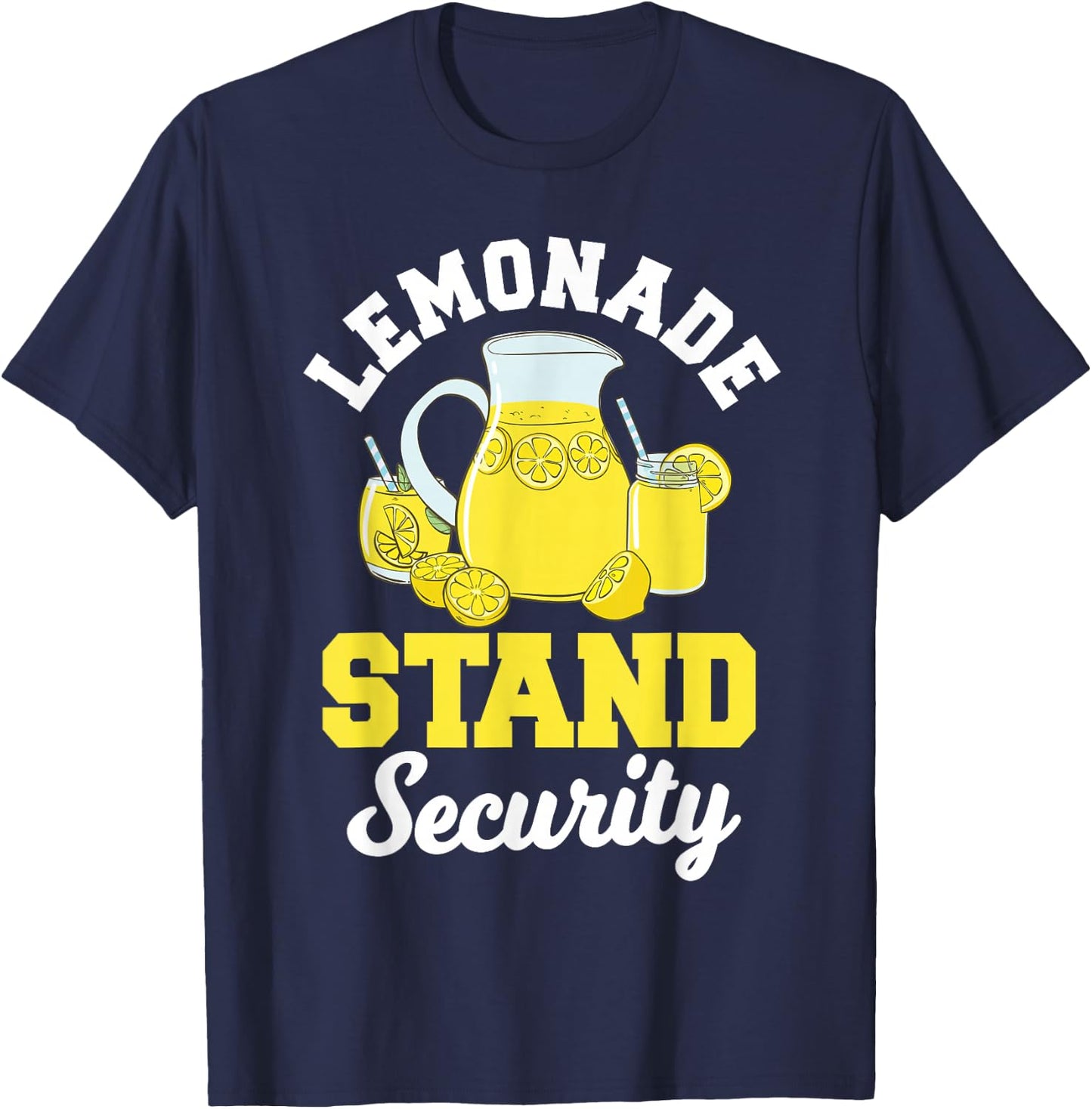 Lemonade Stand Security Lemon Juice Citrus Summer Drink T-Shirt - T-Shirt | Navy
