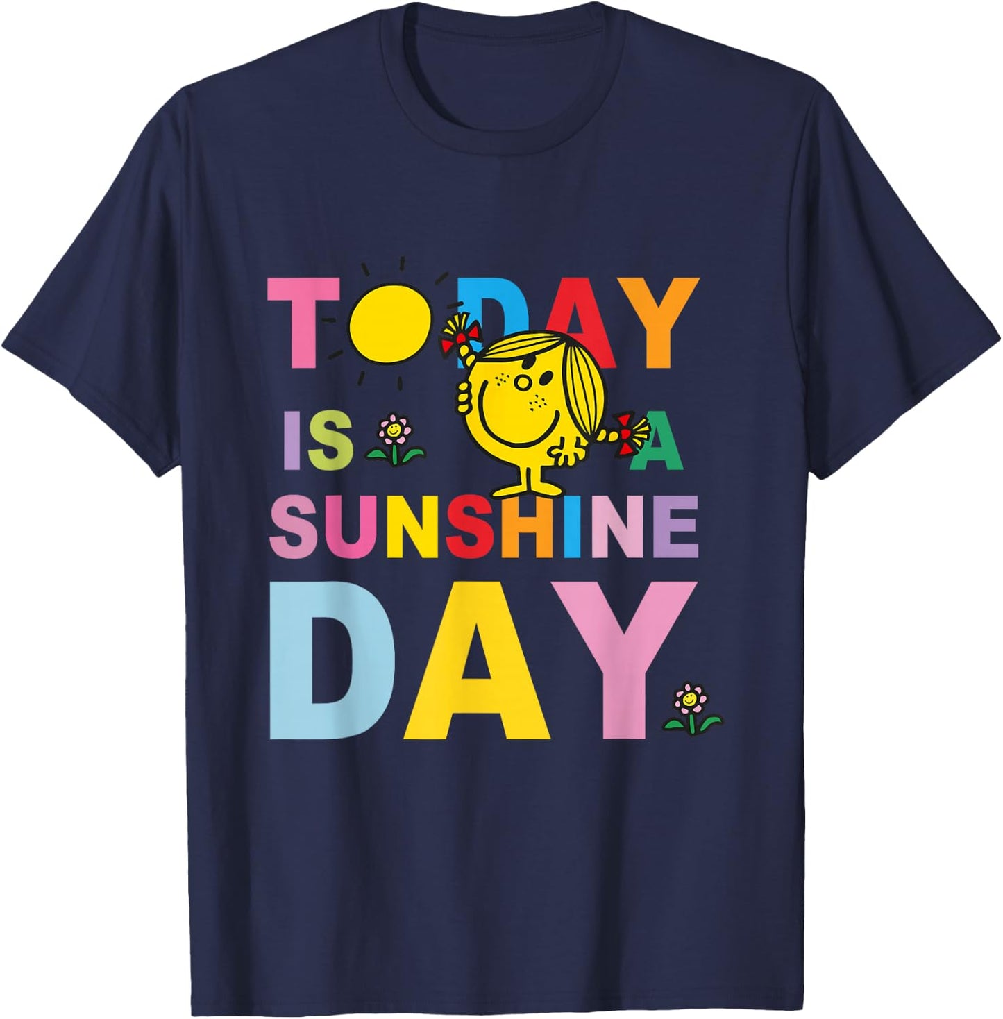 Today Is A Sunshine Day Funny Quote T-Shirt - T-Shirt | Navy