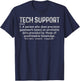 Tech Support Definition Funny IT Computer Nerd T-Shirt - T-Shirt | Navy