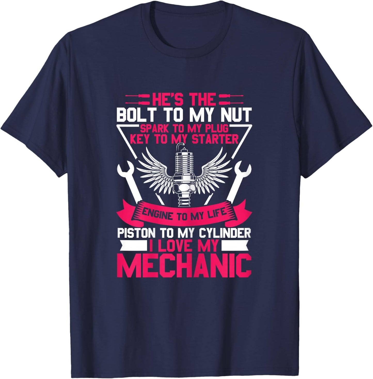 I Love My Mechanic wife Girlfriend T-Shirt - T-Shirt | Navy