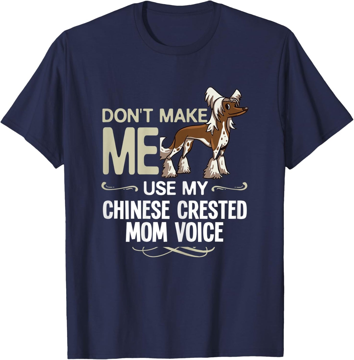Chinese Crested Powderpuff Dog Gift Puppies Owner Lover Women Kids T-Shirt - T-Shirt | Navy