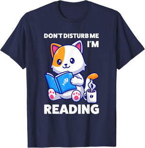 don't disturb me I'm reading reading T-Shirt - T-Shirt | Navy