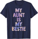 my aunt is my bestie for niece nephew matching set Tie Dye T-Shirt - T-Shirt | Navy